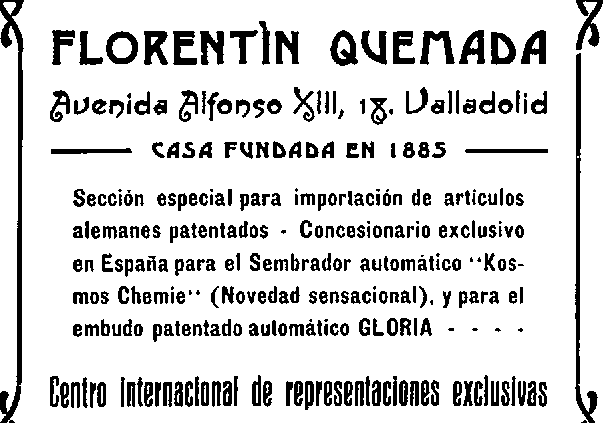 Imagen principal - Anuncios de principios del siglo XX y Florentín Quemada Rodríguez, fundador del negocio.