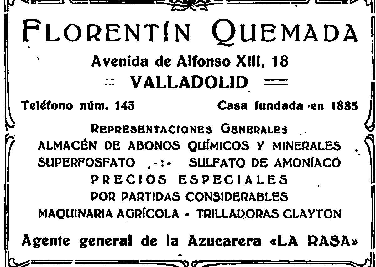 Imagen secundaria 1 - Anuncios de principios del siglo XX y Florentín Quemada Rodríguez, fundador del negocio.