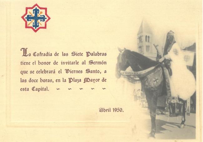 Invitación para acudir al sermón de 1950. El próximo 29 de marzo Jesús Fernández Lubiano será el encargado de pronunciar las siete palabras que Cristo dijo sobre la cruz.