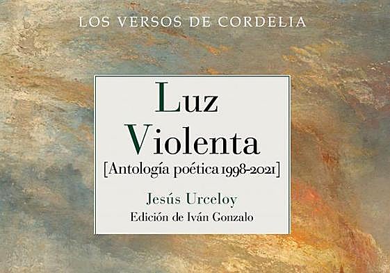 Portada del libro 'Luz Violenta', editado por Reino de Cordelia.