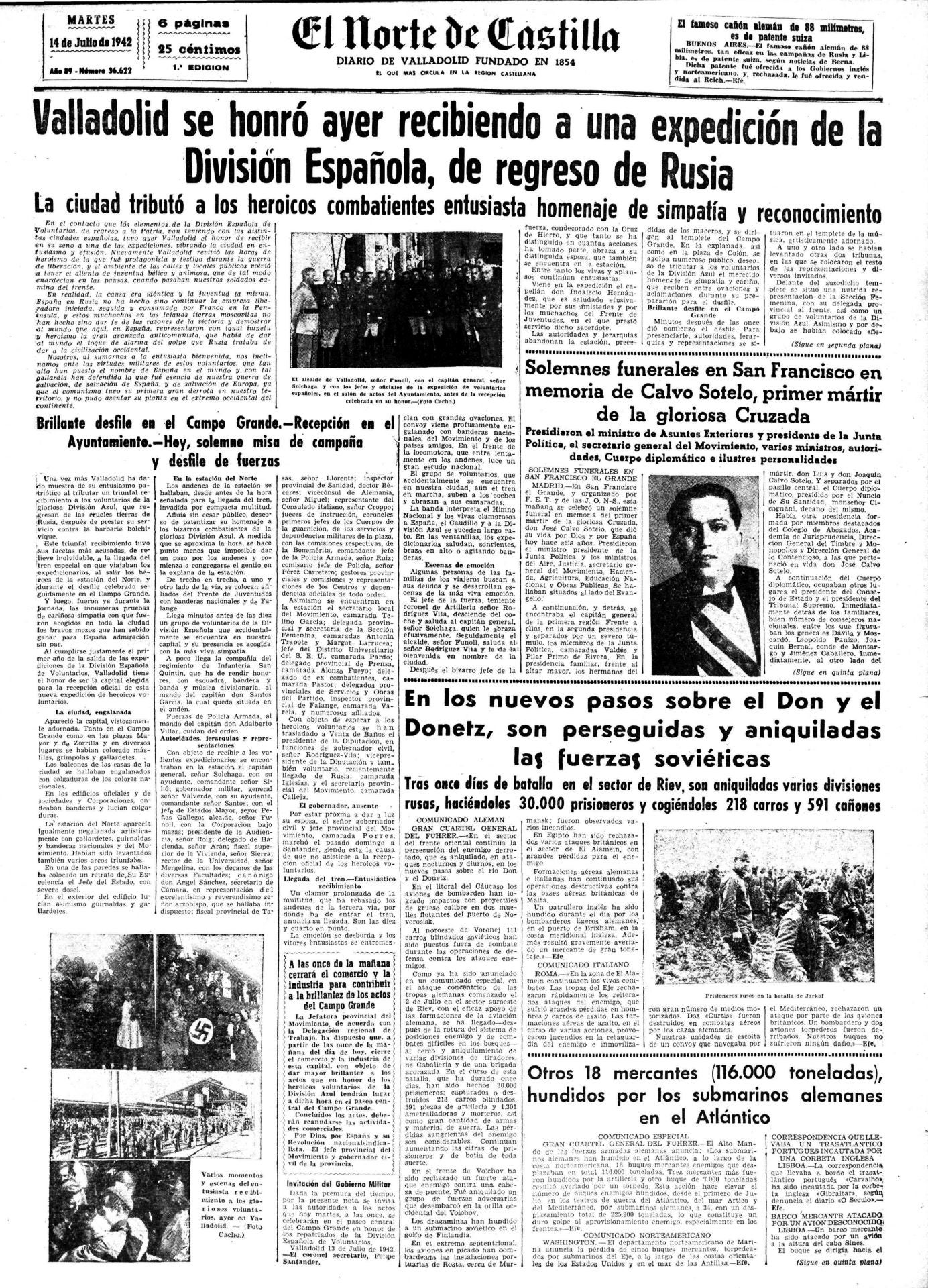 Tras un año en el frente ruso, regresa parte de la División Azul que luchó junto al bando de la Alemania Nazi en la II Guerra Mundial.