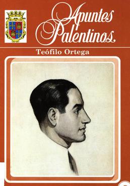 Imagen - Portada del libro 'Apuntes palentinos', obra de Teófilo Ortega.