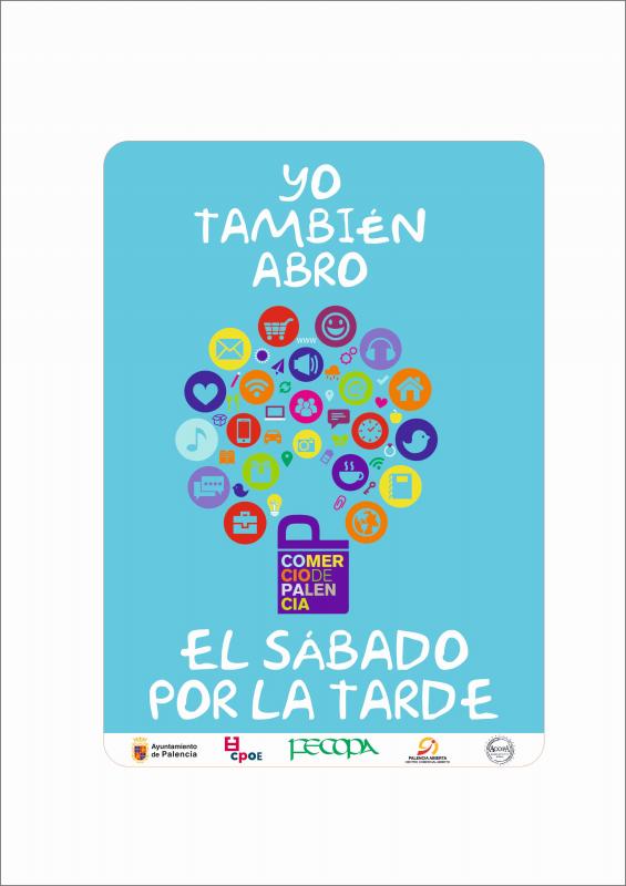 Cartel de la campaña de apertura del comercio el sábado por la tarde. EL NORTE