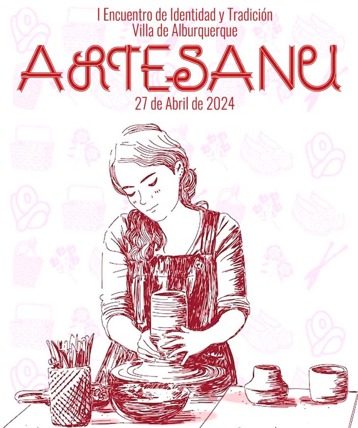 'Artesanu', I Encuentro de Artesanía y Tradición Villa de Alburquerque