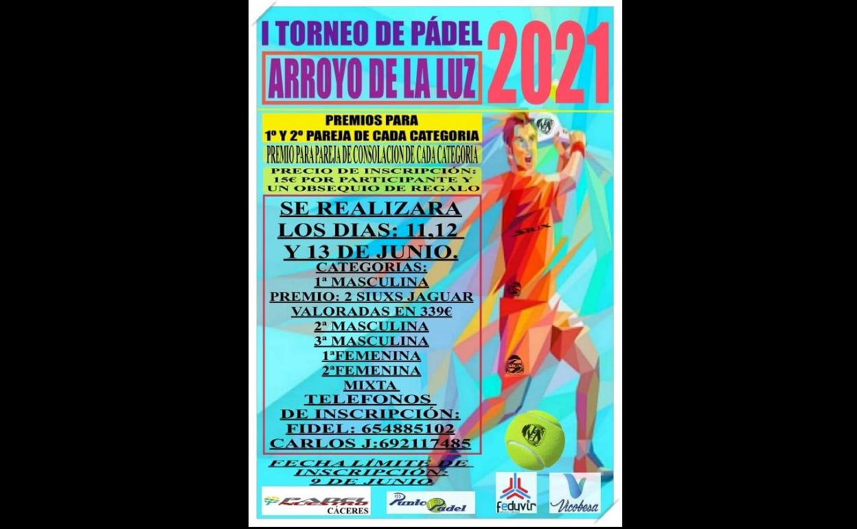 El próximo fin de semana se celebra el I Torneo de Pádel Arroyo de la Luz