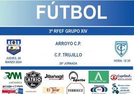 El Arroyo recibe en casa al Trujillo