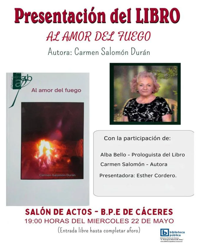 La arroyana Carmen Salomón presenta en la biblioteca de Cáceres 'Al amor del fuego'