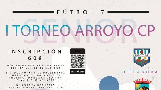 El Arroyo CP organiza su I Torneo de Fútbol 7 sénior diurno-nocturno