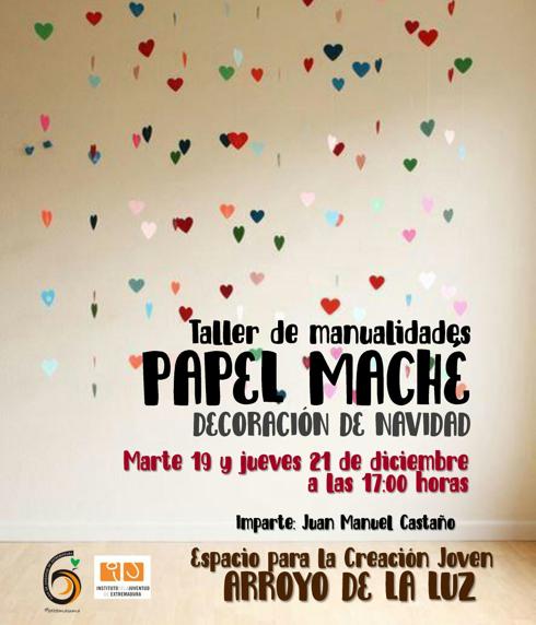 El ECJ de Arroyo de la Luz acogerá el taller de manualidades Papel Mache de decoración de Navidad
