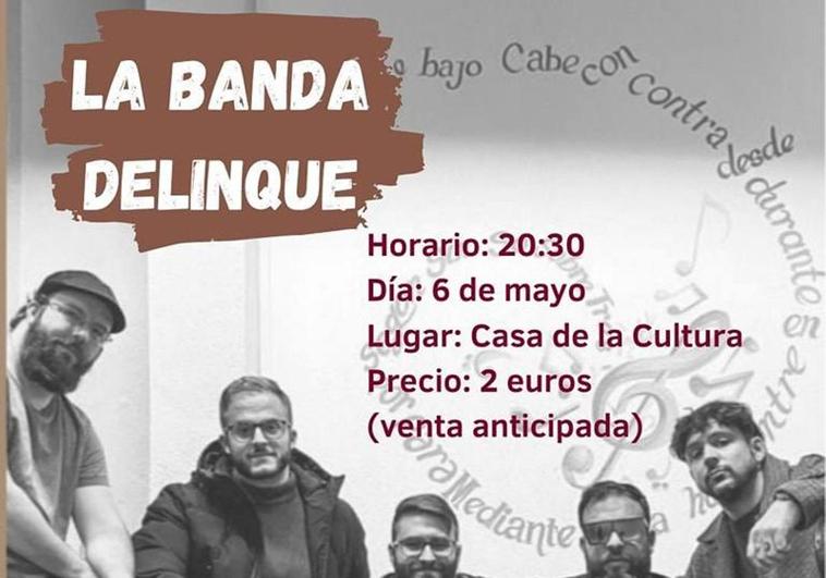 La Banda Delinque ofrece un concierto en Calamonte