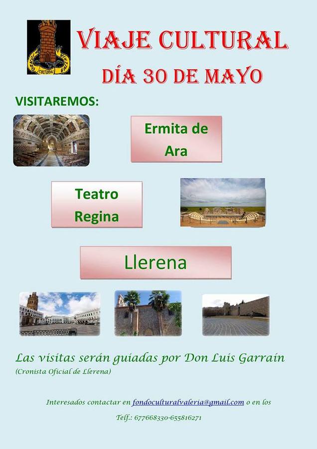 El Fondo Cultural Valeria organiza este sábado un viaje cultural