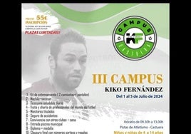 Abierta la inscripción para el III Campus de Fútbol de Verano, Kiko Fernández