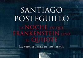 El club de lectura se reúne para comentar 'La noche en que Frankestein leyó el Quijote', de Santiago Posteguillo