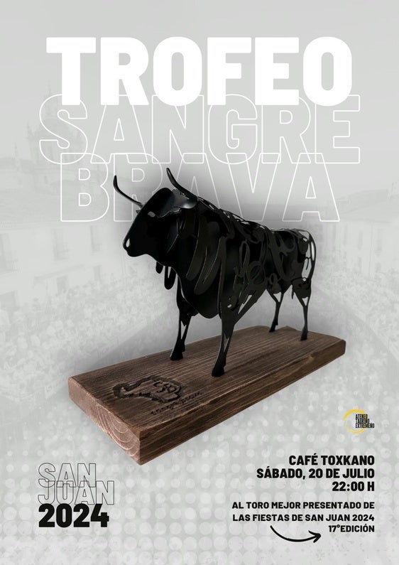 El Ateneo Taurino Extremeño entregará el 17° Trofeo Sangre Brava de las Fiestas de San Juan de Coria