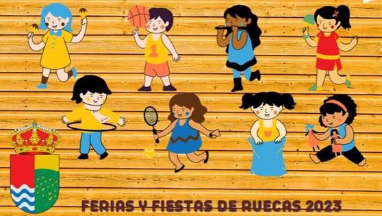 Las Ferias y Fiestas de Ruecas se celebrarán del 18 al 20 de agosto