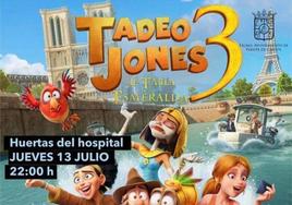 El jueves vuelve el cine de verano con Tadeo Jones 3