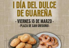 Cartel anunciador del I Día del Dulce de Guareña.
