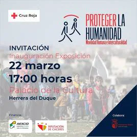 Cruz Roja presenta la Exposición «Proteger la Humanidad» sobre Movilidad Humana e Interculturalidad