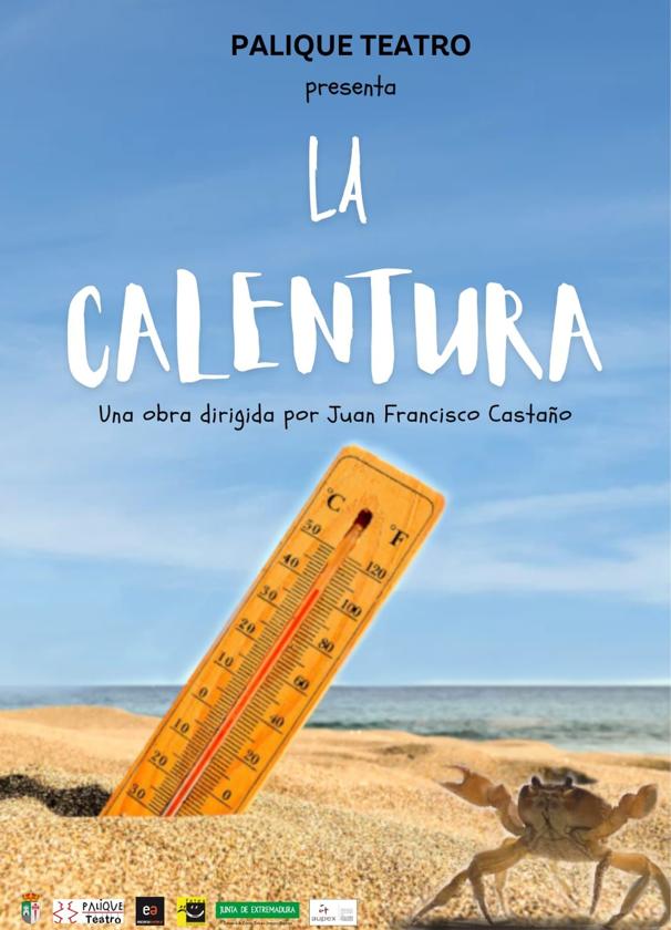 Palique Teatro estrena en el Auditorio Municipal el 2 de Noviembre su nuevo montaje «La Calentura»