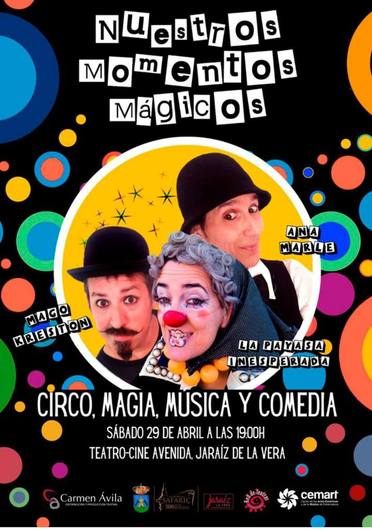 Este sábado, en el teatro-cine Avenida, circo, música y magia teatralizada