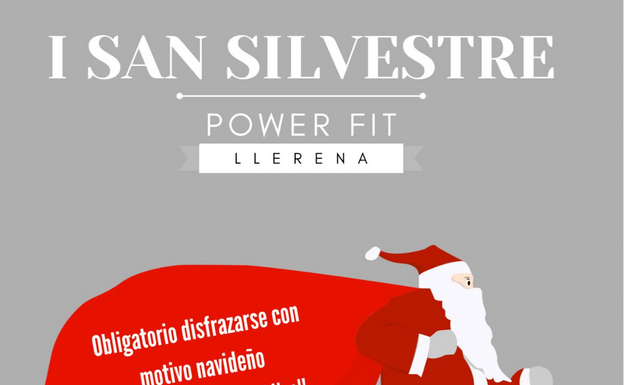 El 30 de diciembre, primera edición de la San Silvestre 'Power Fit'