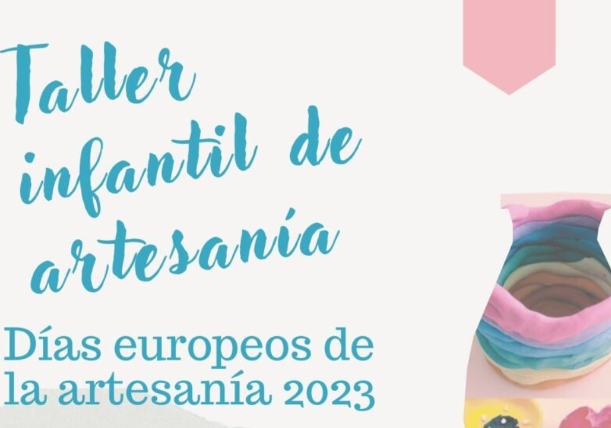 Abierto el plazo de inscripción para los talleres infantiles de Artesanía