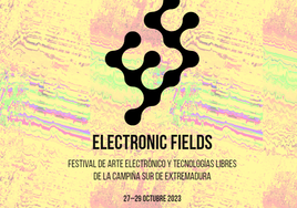 El Festival de Arte Electrónico y Tecnologías Libres 'Electronic Fields' llega a la Campiña Sur