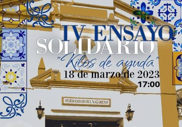 La hermandad del Nazareno organiza el próximo sábado el 'IV Ensayo Solidario'