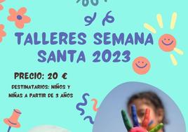 Cartel de los talleres infantiles de Semana Santa