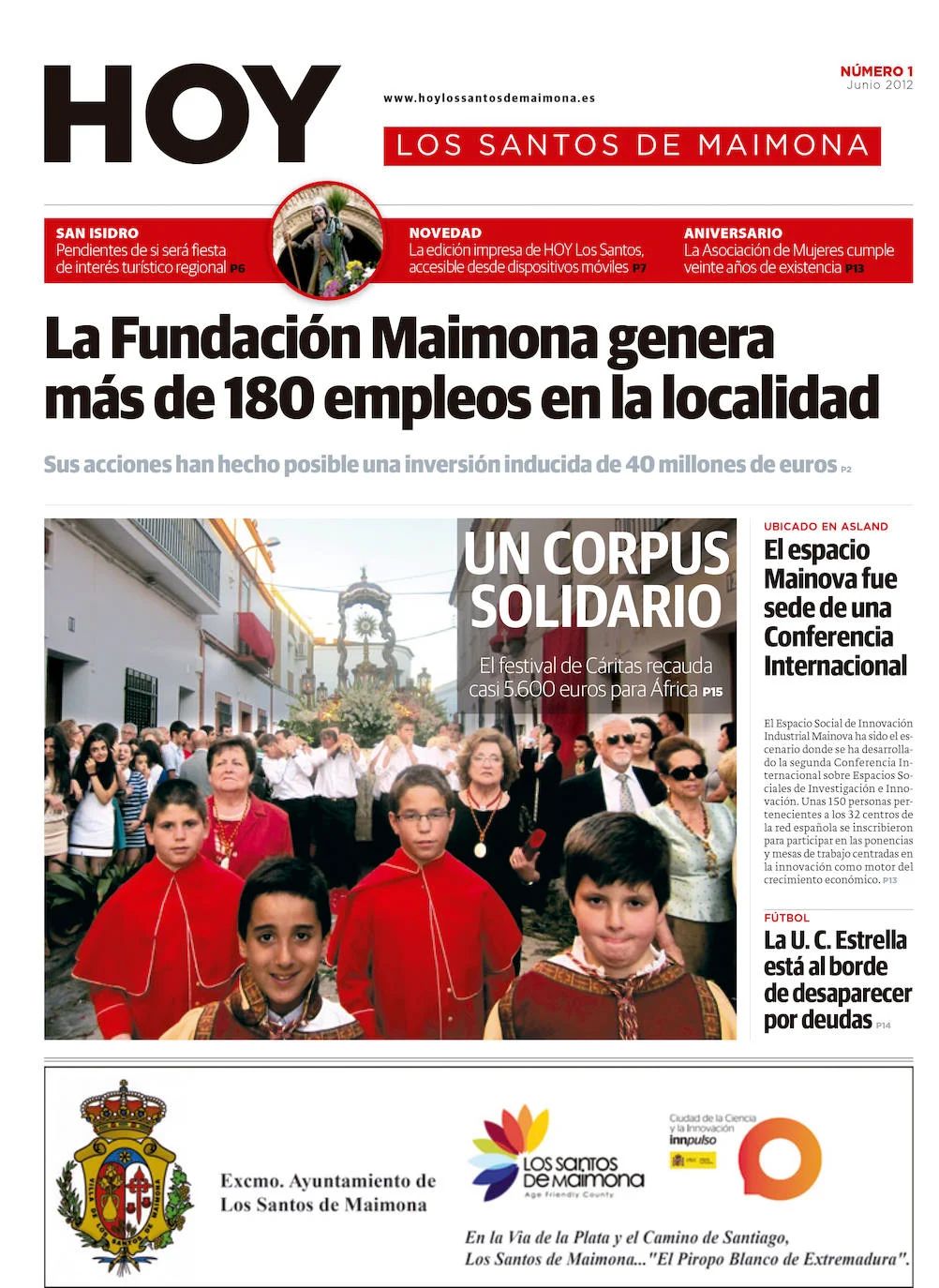 Portada del ejemplar número uno de papel de Hoy Los Santos de Maimona