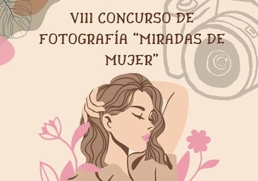VIII concurso de fotografía 'Miradas de mujer', con motivo del 8M