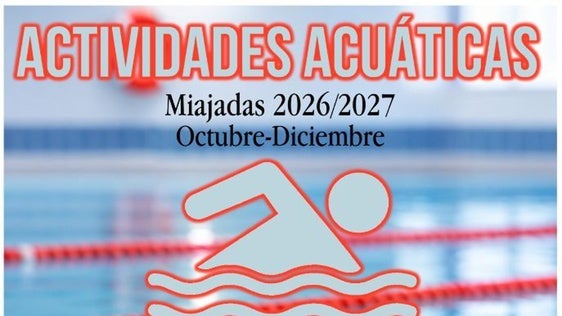 El Área de Deportes de Miajadas convoca el programa de actividades acuáticas para el primer período de la temporada 2026-2027