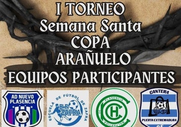 Cantera Puerta Extremadura organiza el I Torneo Semana Santa Copa Arañuelo
