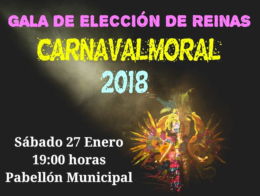 La gala de elección de reinas abrirá el sábado 27 el Carnavalmoral 2018