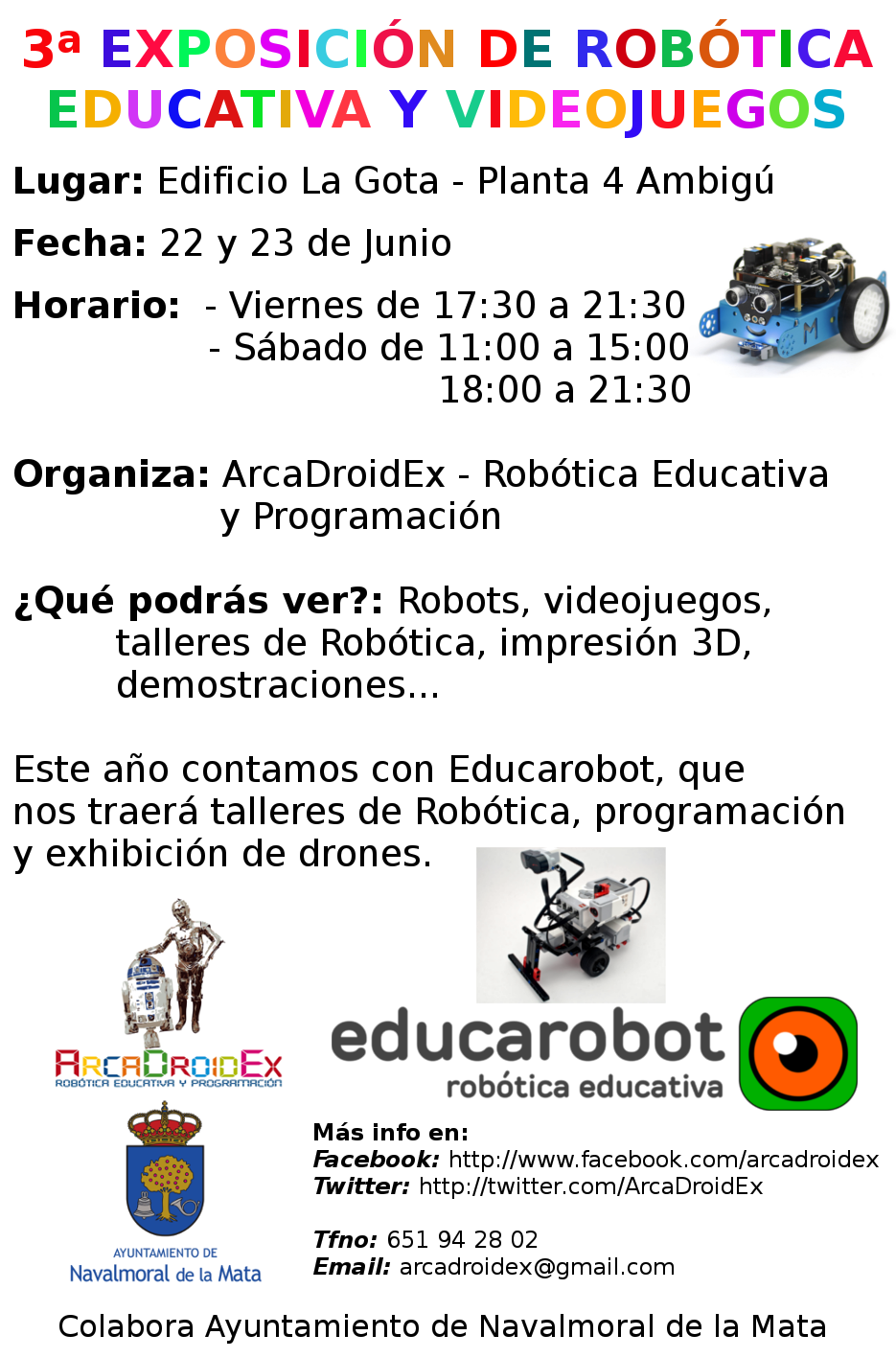 Drones en el centro cultural La Gota en la tercera exposición de robótica educativa