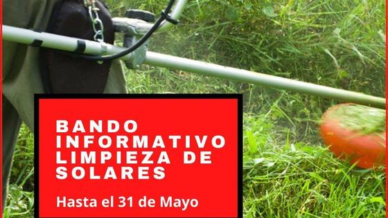 El Ayuntamiento solicita la limpieza de solares para prevenir incendios