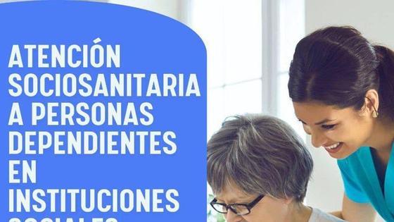 Abierto el plazo para el curso 'Atención Sociosanitaria a personas dependientes'