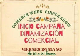 Arranca una nueva campaña de dinamización comercial 'Semana del comercio-Circo Show'