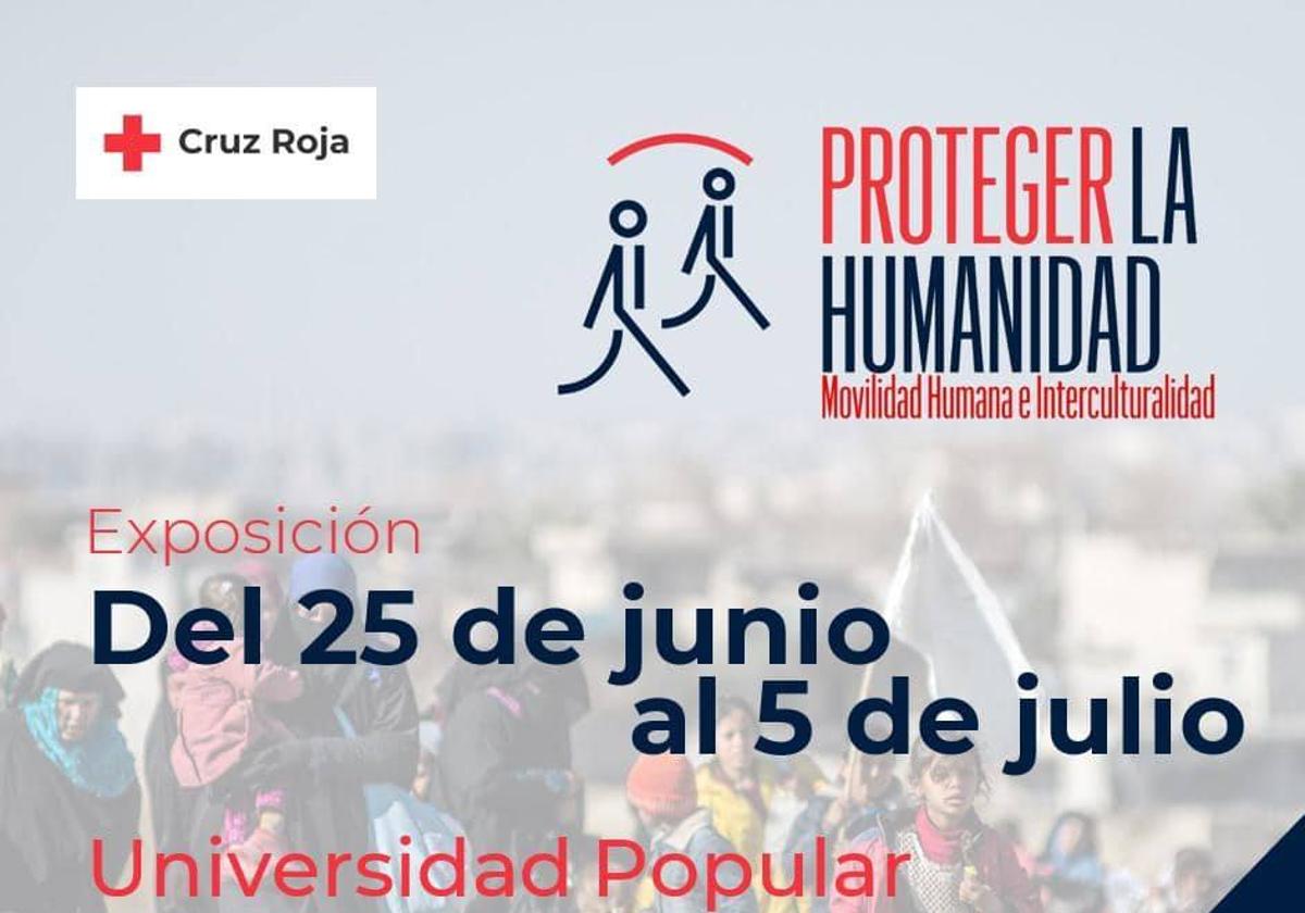 La Universidad acoge la muestra 'Proteger la humanidad' de Cruz Roja