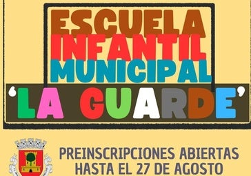 Próximo a su fin el plazo de preinscripción para la Escuela Infantil Municipal 'La Guarde'