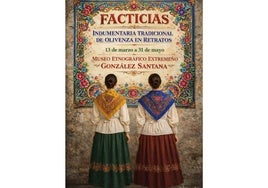 El Meegs exhibe 'Facticias. Indumentaria tradicional de Olivenza en retratos'