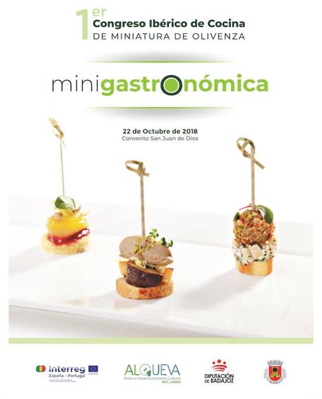 El I Congreso Ibérico de Cocina en Miniatura ofrecerá en Olivenza ponencias y elaboraciones gastronómicas