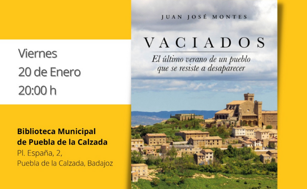 Juan José Montes presenta su libro 'Vaciados, el último verano de un pueblo que se resiste a desaparecer'