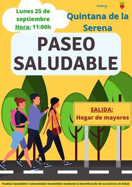 Paseo saludable el lunes 25 en Quintana