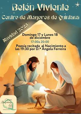 El Centro de Mayores de Quintana recreará un belén viviente