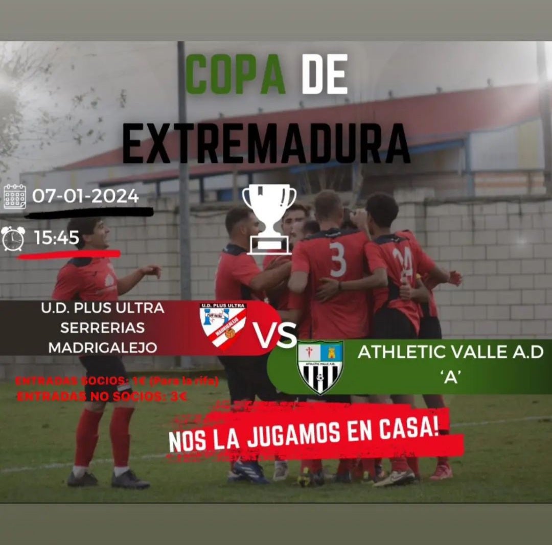 El Athletic Valle disputa la Copa de Extremadura ante el Plus Ultra Madrigalejo