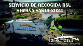 La Mancomunidad anuncia cambios en el horario del servicio de recogida de residuos por la Semana Santa