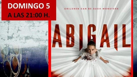Doble sesión de 'Abigail' en el cine teatro Rodríguez Ibarra