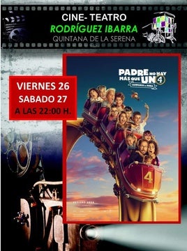 Doble sesión de 'Padre no hay más que uno 4' en el Cine Teatro Rodríguez Ibarra