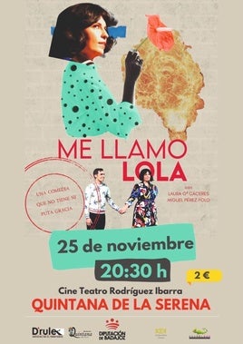 Musical ´Me llamo Lola´ en Quintana